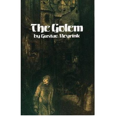The Golem - Gustav Meyrink - Bøker - Dover Publications Inc. - 9780486250250 - 28. mars 2003