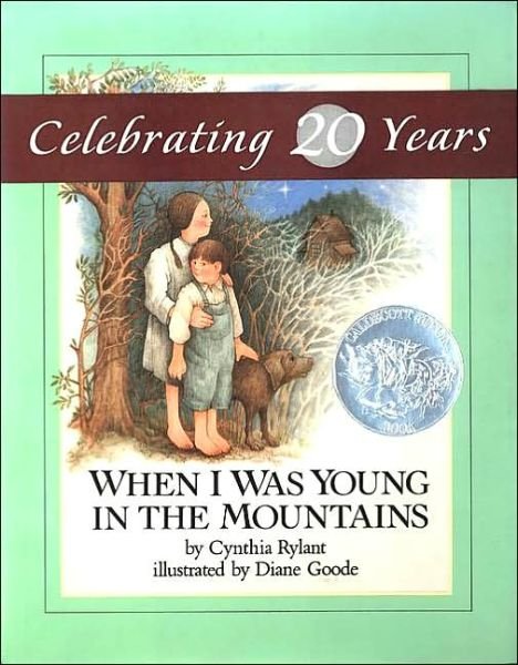 When I Was Young in the Mountains - Cynthia Rylant - Books - Penguin Books Ltd - 9780525425250 - March 30, 1982