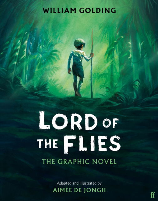 Lord of the Flies: The Graphic Novel - William Golding - Books - Faber & Faber - 9780571374250 - September 12, 2024