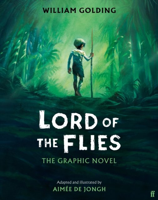 Lord of the Flies: The Graphic Novel - William Golding - Bøker - Faber & Faber - 9780571374250 - 12. september 2024