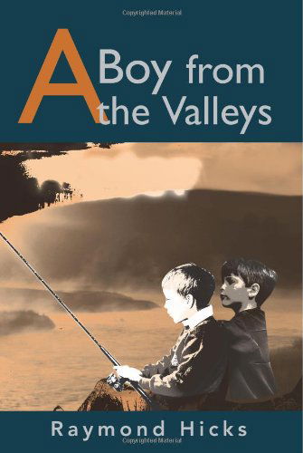 Cover for Raymond Hicks · A Boy from the Valleys (Paperback Book) (2001)