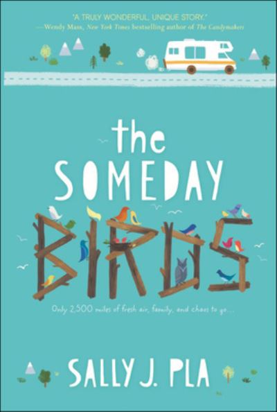 Someday Birds - Sally J. Pla - Books - Turtleback Books - 9780606410250 - February 23, 2018