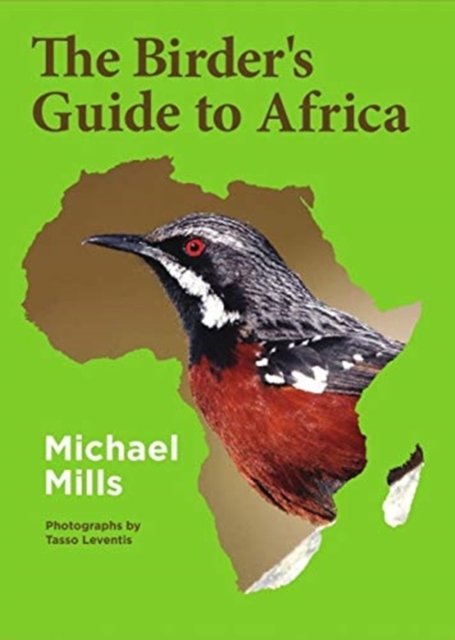 Cover for Michael Mills · The Birder's Guide to Africa (Paperback Book) (2017)