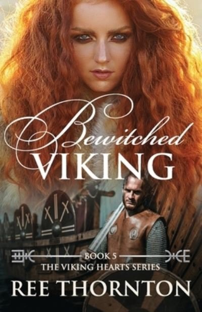 Cover for Ree Thornton · Bewitched Viking (Bog) (2023)