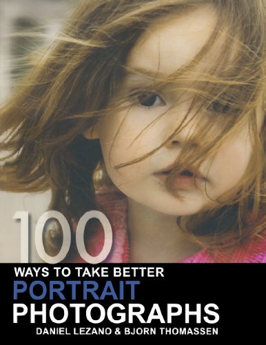 Cover for Bjorn Thomassen · 100 Ways to Take Better Portrait Photographs (Pocketbok) (2007)