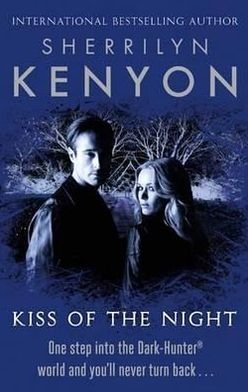 Cover for Sherrilyn Kenyon · Kiss Of The Night (Taschenbuch) (2011)