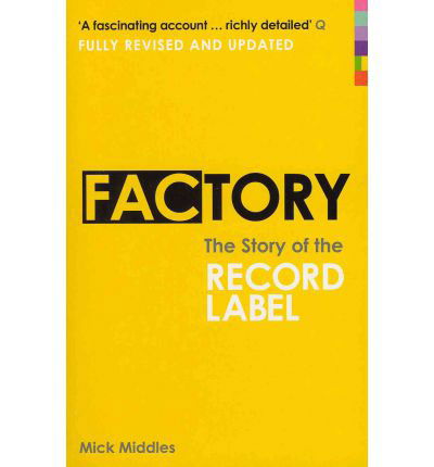 Cover for Factory · The Story Of The Record Label (Bog) (2009)