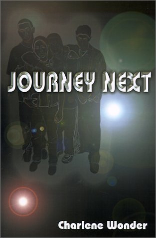 Cover for Charlene Wonder · Journey Next (Paperback Book) (2000)