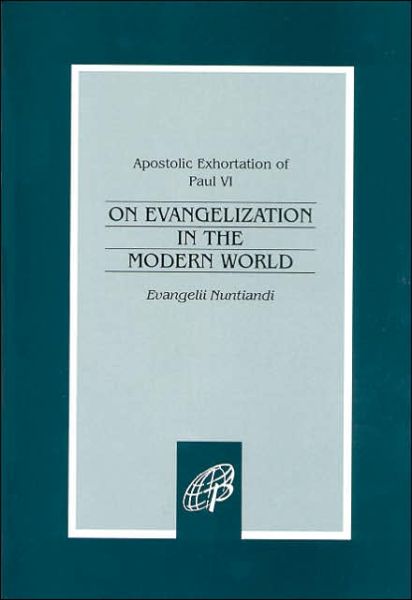 Cover for Pope Paul Vi · Evangelii Nuntiandi / on Evangelization in the Modern World (Paperback Book) (1976)