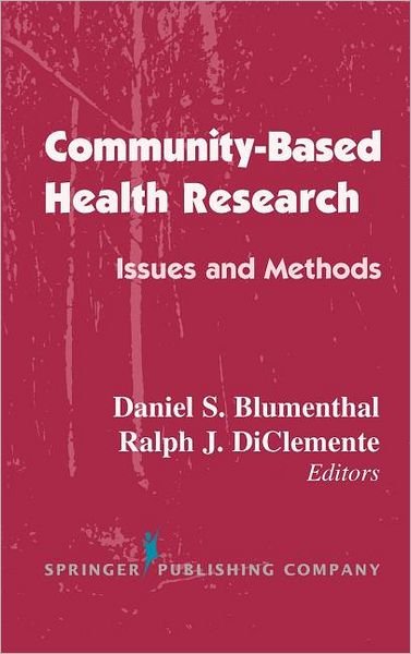 Cover for Daniel Blumenthal · Community-based Health Research: Issues and Methods (Hardcover Book) (2003)