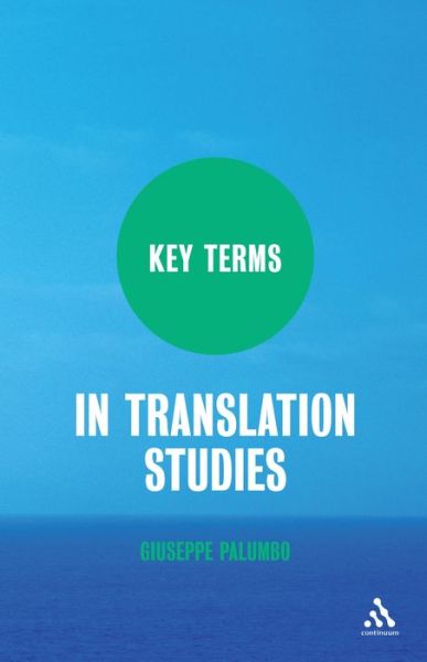 Cover for Giuseppe Palumbo · Key Terms in Translation Studies - Key Terms (Paperback Book) (2009)