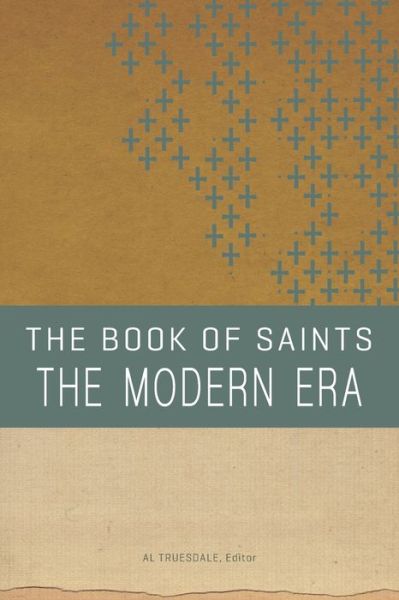 Book of Saints - Al Truesdale - Books - Nazarene Pub House - 9780834136250 - October 1, 2018