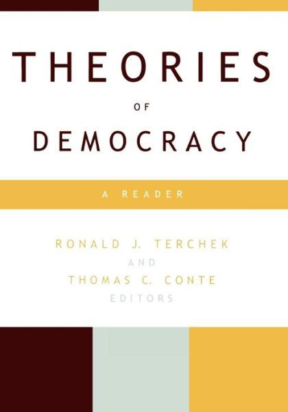 Cover for Ronald J. Terchek · Theories of Democracy: A Reader (Paperback Bog) (2000)