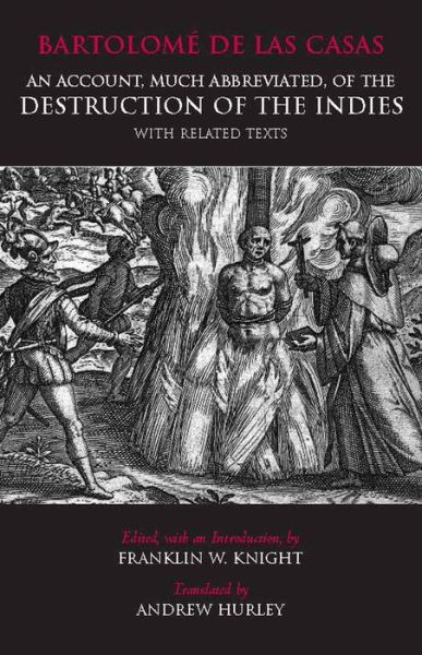 Cover for Bartolome De Las Casas · An Account, Much Abbreviated, of the Destruction of the Indies: And Related Texts (Paperback Book) (2003)