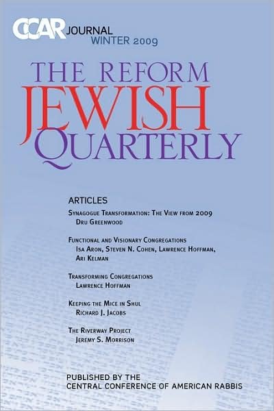 Cover for Dru Greenwood · Ccar Journal: the Reform Jewish Quarterly Winter 2009 (Paperback Book) (2009)