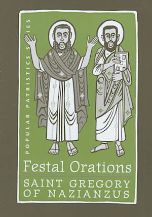 Festal Orations - J St - Books - St Vladimir's Seminary Press,U.S. - 9780881413250 - February 18, 2009