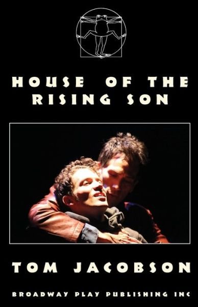 Cover for Tom Jacobson · House Of The Rising Son (Pocketbok) (2012)