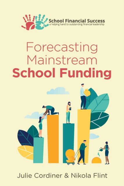 Cover for Julie Cordiner · Forecasting Mainstream School Funding (Pocketbok) (2020)