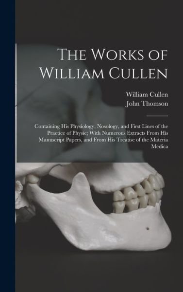 Cover for John Thomson · Works of William Cullen (Buch) (2022)