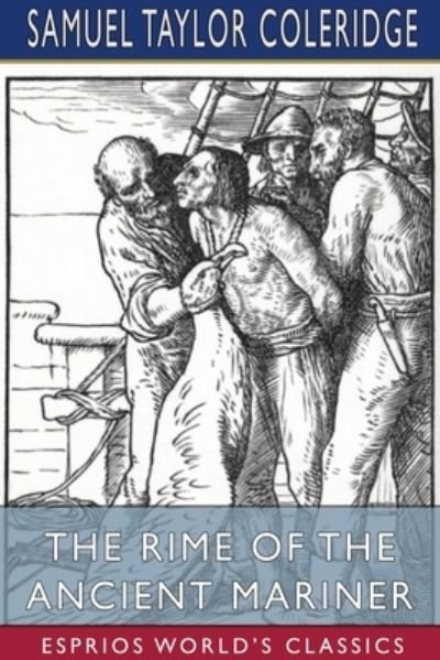 The Rime of the Ancient Mariner - Samuel Taylor Coleridge - Bøker - Blurb - 9781034339250 - 20. mars 2024