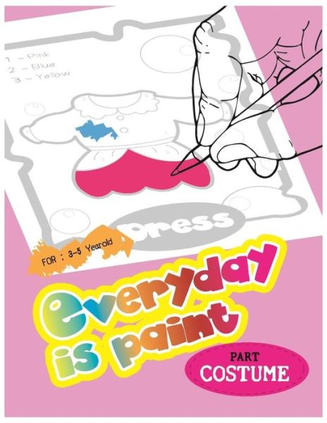 Cover for Dream Kids · Costume serie 1 : Coloring Book : Paint book for childrens by age 3 to 5 yearold. (Pocketbok) (2019)