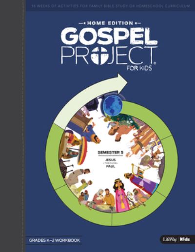 Cover for Lifeway Christian Resources · Gospel Project Home Edition: Activity Book K-Grade 2 (Paperback Book) (2020)