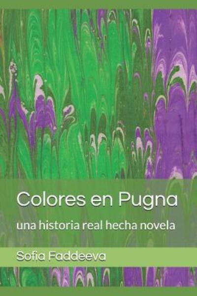 Cover for Sofia Faddeeva · Colores en Pugna (Paperback Book) (2011)