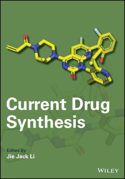 Cover for JJ Li · Current Drug Synthesis - Wiley Series on Drug Synthesis (Hardcover Book) (2022)