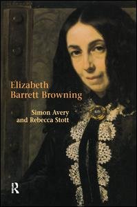 Cover for Rebecca Stott · Elizabeth Barrett Browning - Studies In Eighteenth and Nineteenth Century Literature Series (Innbunden bok) (2017)