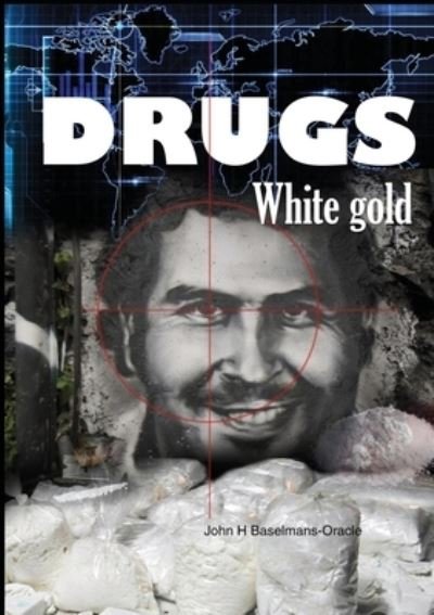 Cover for John Baselmans · Drugs (Paperback Bog) (2016)