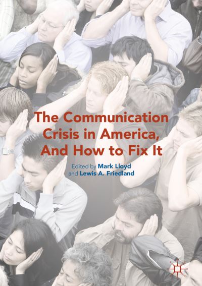 Cover for Mark Lloyd · Communication Crisis in America, and How to Fix It (Paperback Book) (2016)