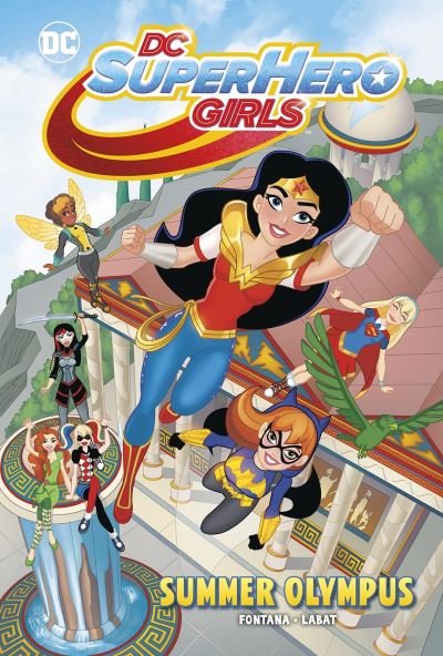Cover for Shea Fontana · Summer Olympus - DC Super Hero Girls (Hardcover Book) (2021)