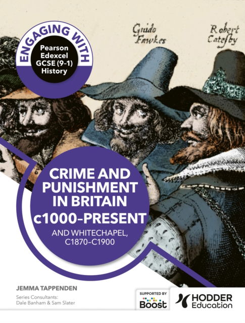 Cover for Jemma Tappenden · Engaging with Pearson Edexcel GCSE (9–1) History: Crime and punishment in Britain, c1000–present and Whitechapel, c1870–c1900 (Paperback Book) (2025)