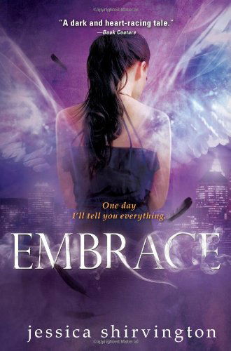 Cover for Jessica Shirvington · Embrace (Paperback Book) (2012)