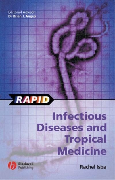 Cover for Isba, Rachel (Somerville College, Oxford) · Rapid Infectious Diseases and Tropical Medicine - Rapid (Paperback Book) (2003)
