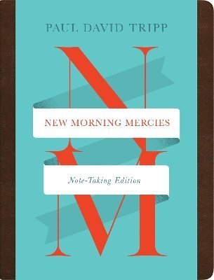 Cover for Paul David Tripp · New Morning Mercies (Leather Book) (2024)