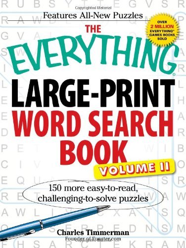Cover for Charles Timmerman · The Everything Large-Print Word Search Book, Volume II: 150 more easy to read, challenging to solve puzzles - Everything (R) (Paperback Book) [Large Print edition] (2010)