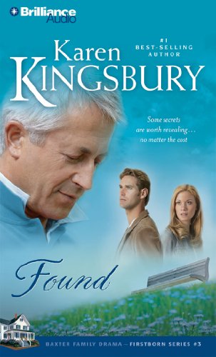 Cover for Karen Kingsbury · Found (Firstborn Series) (Audiobook (CD)) [Abridged edition] (2010)