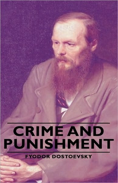 Cover for Fyodor Dostoyevsky · Crime and Punishment (Innbunden bok) (2008)