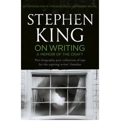 Cover for Stephen King · On Writing: A Memoir of the Craft: Twentieth Anniversary Edition with Contributions from Joe Hill and Owen King (Paperback Book) (2012)