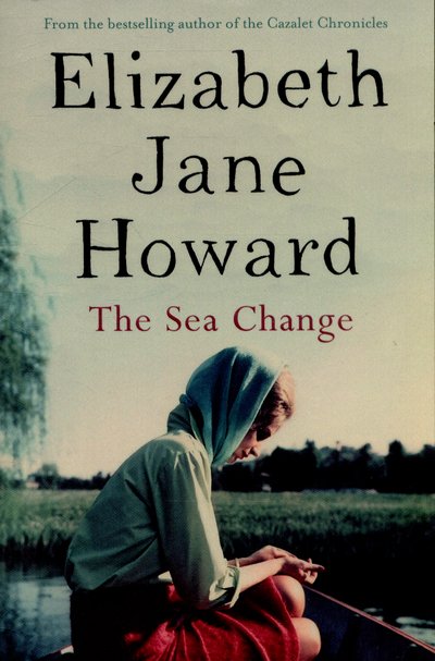 Cover for Elizabeth Jane Howard · The Sea Change (Paperback Bog) [New edition] (2015)