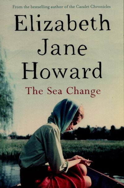 Cover for Elizabeth Jane Howard · The Sea Change (Taschenbuch) [New edition] (2015)