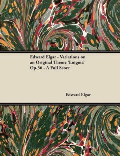 Cover for Edward Elgar · Edward Elgar - Variations on an Original Theme 'enigma' Op.36 - a Full Score (Taschenbuch) (2012)