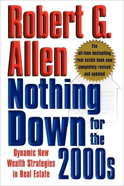 Cover for Robert G. Allen · Nothing Down for the 2000s: Dynamic New Wealth Strategies in Real Estate (Pocketbok) (2010)