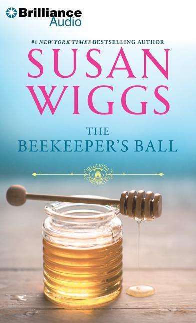 Cover for Susan Wiggs · The Beekeeper's Ball (CD) (2015)