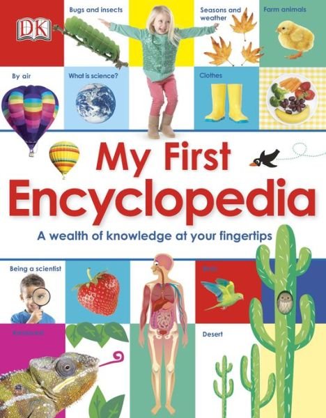 Cover for Dk Publishing · My First Encyclopedia (Gebundenes Buch) [Revised edition] (2013)