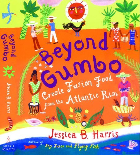 Cover for Jessica B. Harris · Beyond Gumbo: Creole Fusion Food from the Atlantic Rim (Paperback Book) (2012)