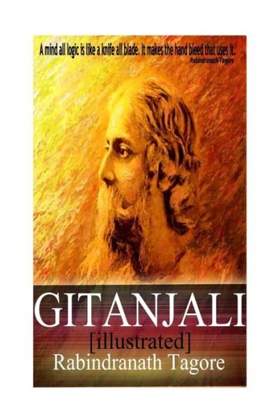 Gitanjali - Rabindranath Tagore - Boeken - Createspace - 9781478214250 - 21 juli 2012