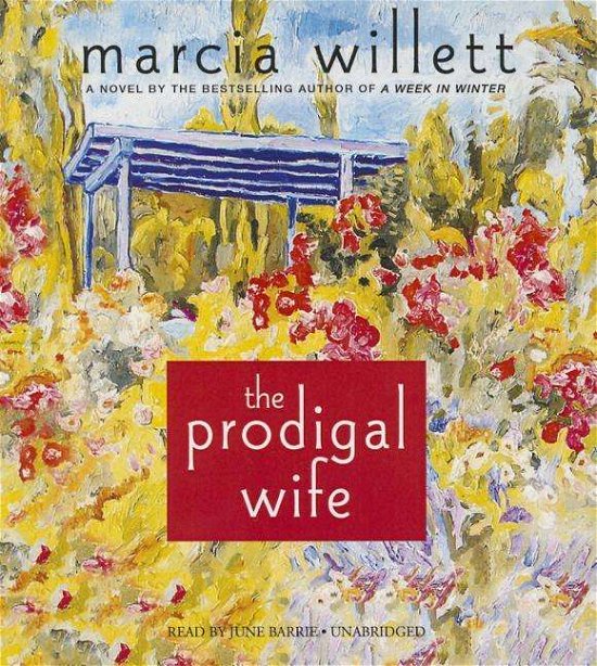 Cover for Marcia Willett · The Prodigal Wife (Audiobook (CD)) [Unabridged edition] (2014)