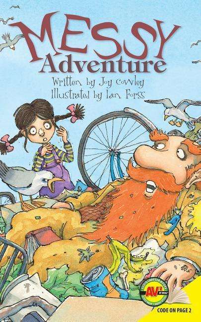 Cover for Joy Cowley · Messy Adventure (Hardcover Book) (2015)